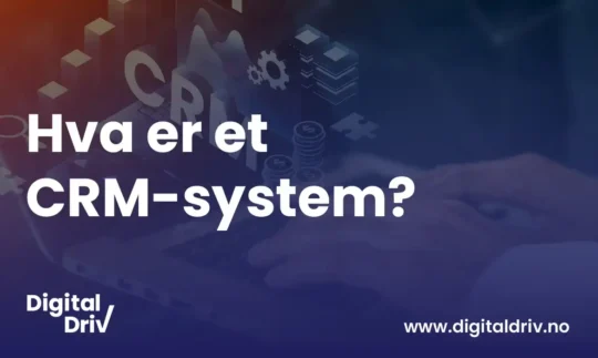 hva-er-et-crm-system?