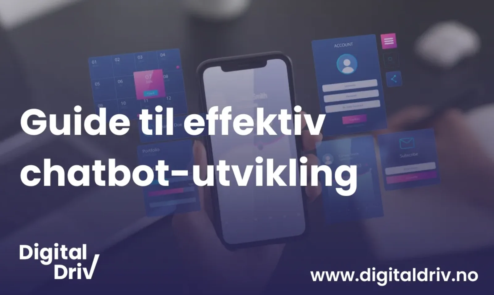 Guide til effektiv chatbot-utvikling