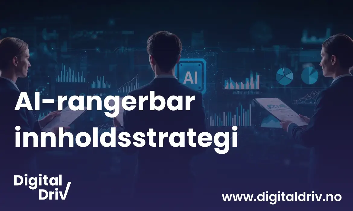 AI-rangerbar innholdsstrategi