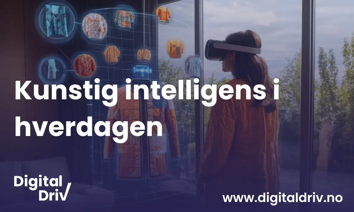 Kunstig intelligens i hverdagen – slik påvirker AI livet vårt
