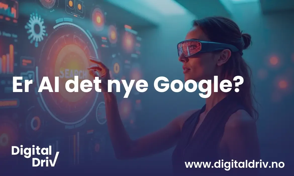 Fremtiden for SEO i Norge: Er AI det nye Google?