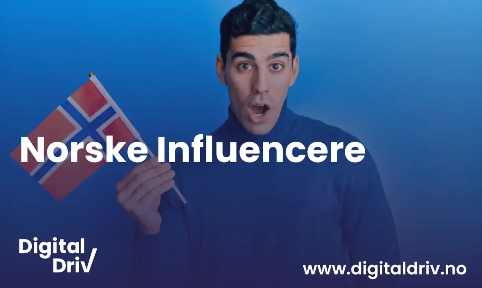Hvordan norske influencere påvirker markedsføring?