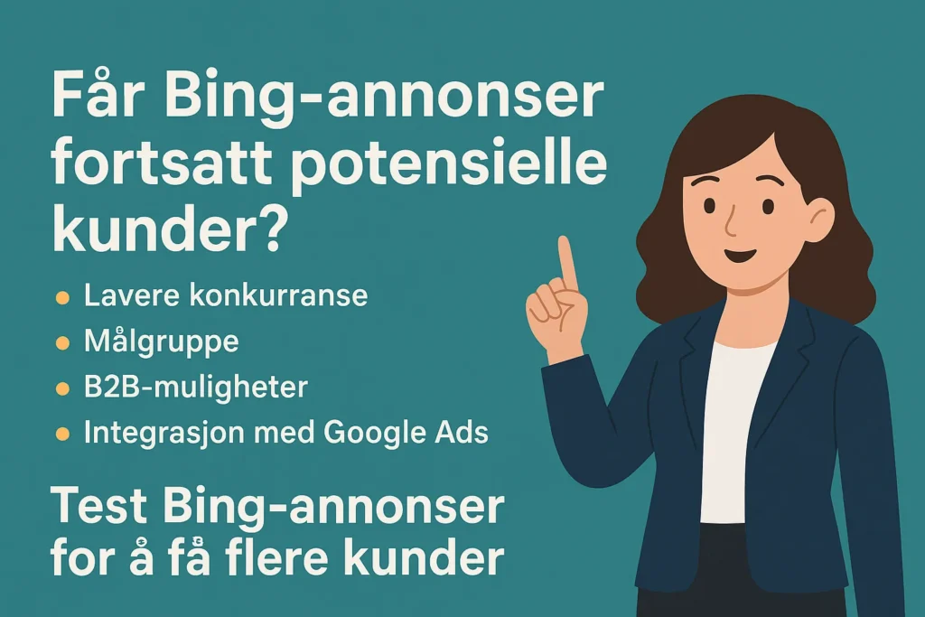 Får Bing-annonser fortsatt potensielle kunder?