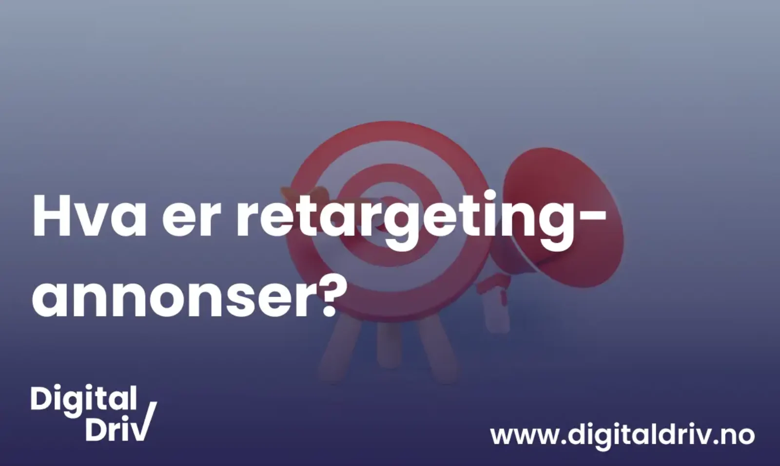 Hva er retargeting-annonser